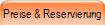 Preise & Reservierung